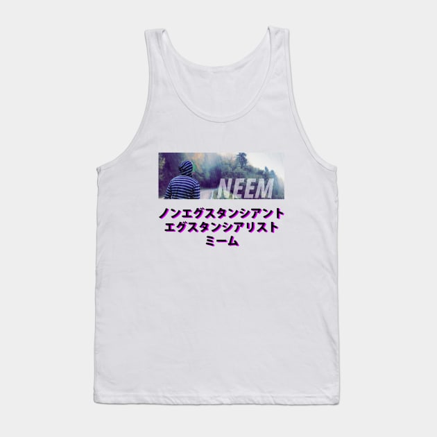 Japanese "Non-Existent Existentialist Memes" Tank Top by neememes